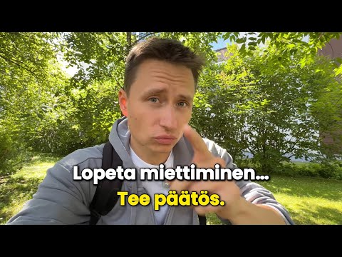 Mitä voit konkreettisesti tehdä unelmiesi eteen, tänään?