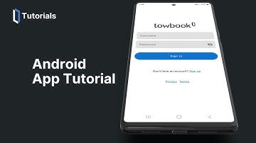 Towbook Android App Tutorial