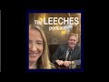 The Leeches Podcast Episode 8: &#39;Born In Belmont&#39;