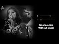 Janam Janam Without Music Vocals Only Arijit Singh Antara Mitra Dilwale Now Vocals Janam Janam Without Music Vocals Only Arijit Singh Antara Mitra Dilwale Now Vocals