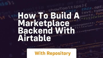 How to build a marketplace backend with airtable