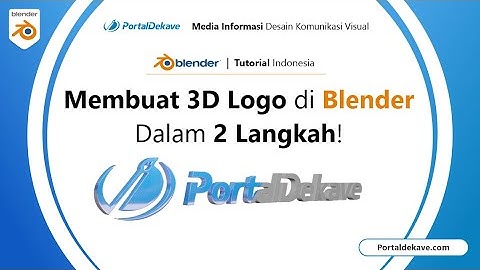 Membuat 3D Logo Dengan Mudah di Blender - Hanya Dalam Beberapa Kali Klik!!