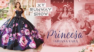 ✨XV Runway Shows Spring 2024 ✨ Princesa by Ariana Vara | Quinceañera Collection ✨