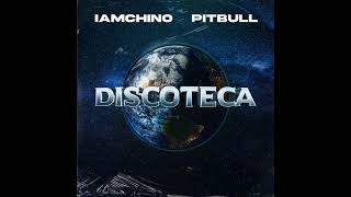 iamchino ft pitbull discoteca (official audio) Resimi