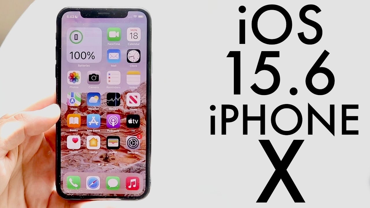 Iphone x какой ios. IOS 15.6. Что будет в обновлении 15.6 на айфонах.