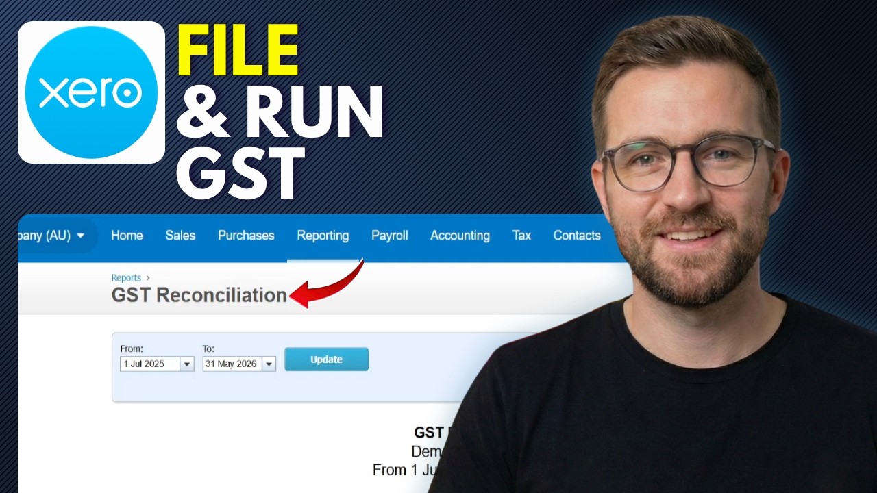 How to File and Run GST on Xero (Step By Step 2026) - YouTube