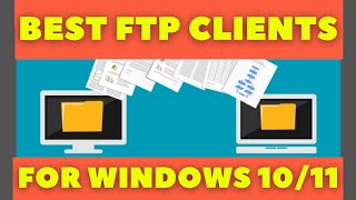 The Best Free FTP Clients for Windows screenshot 1
