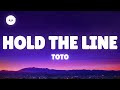 Toto - Hold The Line (Lyrics)
