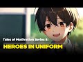 Tales of motivation series 8 heroes in uniform