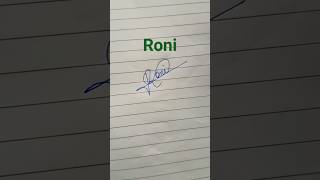 signature of Roni #youtubeshorts #signature #video #subscribetomychannel #calligraphy