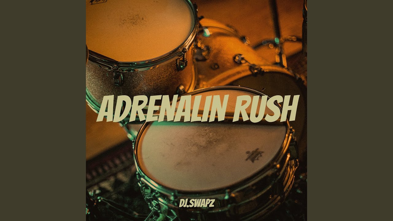 Adrenalin Rush