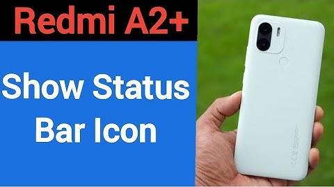 How to show status bar icon, Redmi A2+ me status bar icon Kaise lagaen