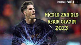 Nicolo Zaniolo - Aşkın Olayım 2023 @futbolcity34