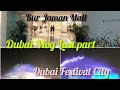 Dubai vlog last part  travelogy by sasi uae    dubai festival city  bur juman mall