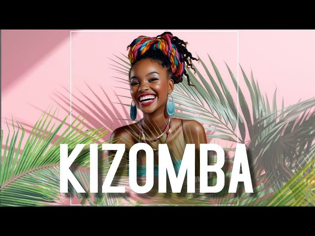 Kizomba Summer Mix 2023 - Lagu Kizomba Terpanas Dj Nana! class=