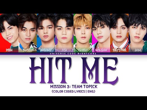 【DREAM MAKER】 TEAM TOPICK - 'HIT ME' (Color Coded Lyrics)