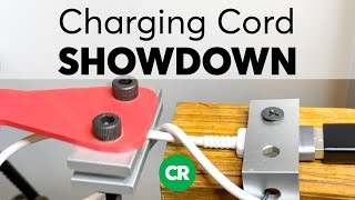 Charging Cord Showdown | Consumer Reports