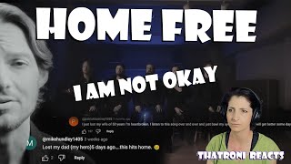 Home Free - I Am Not OK (Reaction)