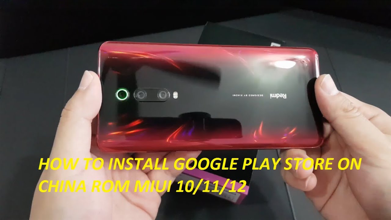 How to install Google Play Store on any Xiaomi Phones With MIUI 10 ...