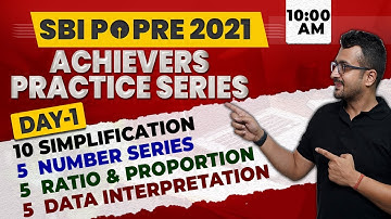 SBI PO Pre 2021 | ACHIEVERS PRACTICE SERIES | Day-1 | Maths by Sumit Sir