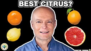 Citrus Fruits Ranked By Nutrition & Sugar