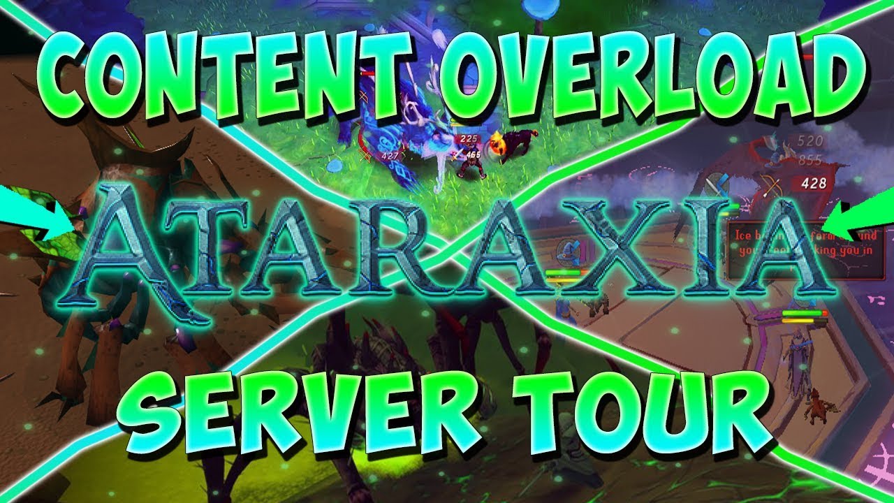 *THE BIGGEST 718 RSPS OUT RIGHT NOW* : Ataraxia Server Showcase (AMAZING) + $100 GIVEAWAY!