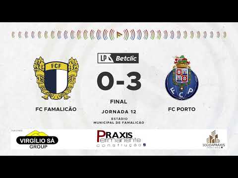 RELATO | FC Famalicão x FC Porto