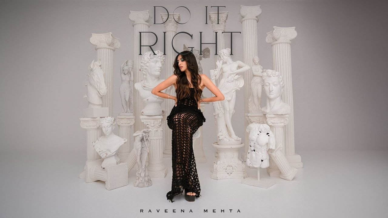 Watch Do It Right - Raveena Mehta | Ysoblue (Official Music Video) on YouTube Watch Do It Right - Raveena Mehta | Ysoblue (Official Music Video) on YouTube