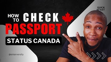 How to Check Passport Status in Canada