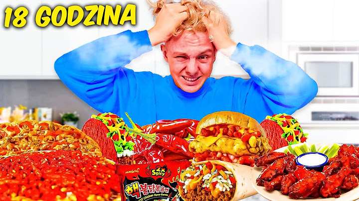 JEM TYLKO NAJOSTRZEJSZE JEDZENIE przez 24H!