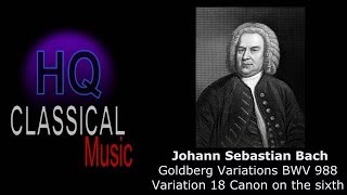 BACH - Golgdberg Variations BWV 988 - Variation 18 - High Qualtiy Classical Music