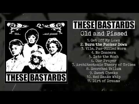 Tonton These Bastards - Old and Pissed 7" FULL EP (2018 - Thrashcore / Powerviolence / Hardcore Punk) di YouTube