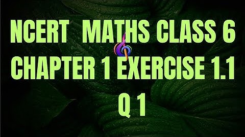 Class 6 maths chapter 1 exercise 1.1 Question 1 || #Amit sir