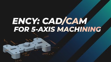 ENCY: CAD/CAM for 5-axis machining #5axis #5axismachining #ency #camsoftware #encysoftware