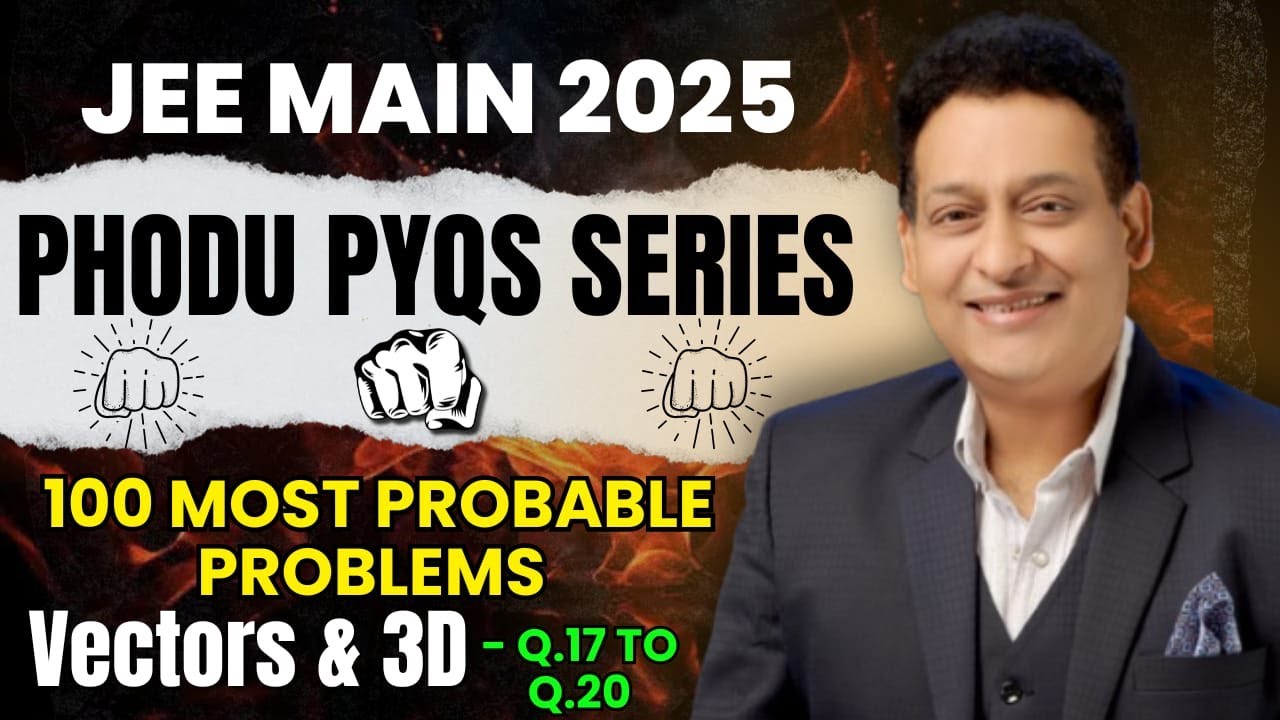 100 Most Probable PYQs for JEE Main 2025 by AG Sir,Kota | Vectors - 16 ...