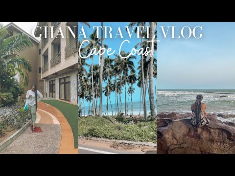 GHANA TRAVEL VLOG 3| EXPLORING CAPE COAST, BEACH RESORT, GROCERY SHOPPING