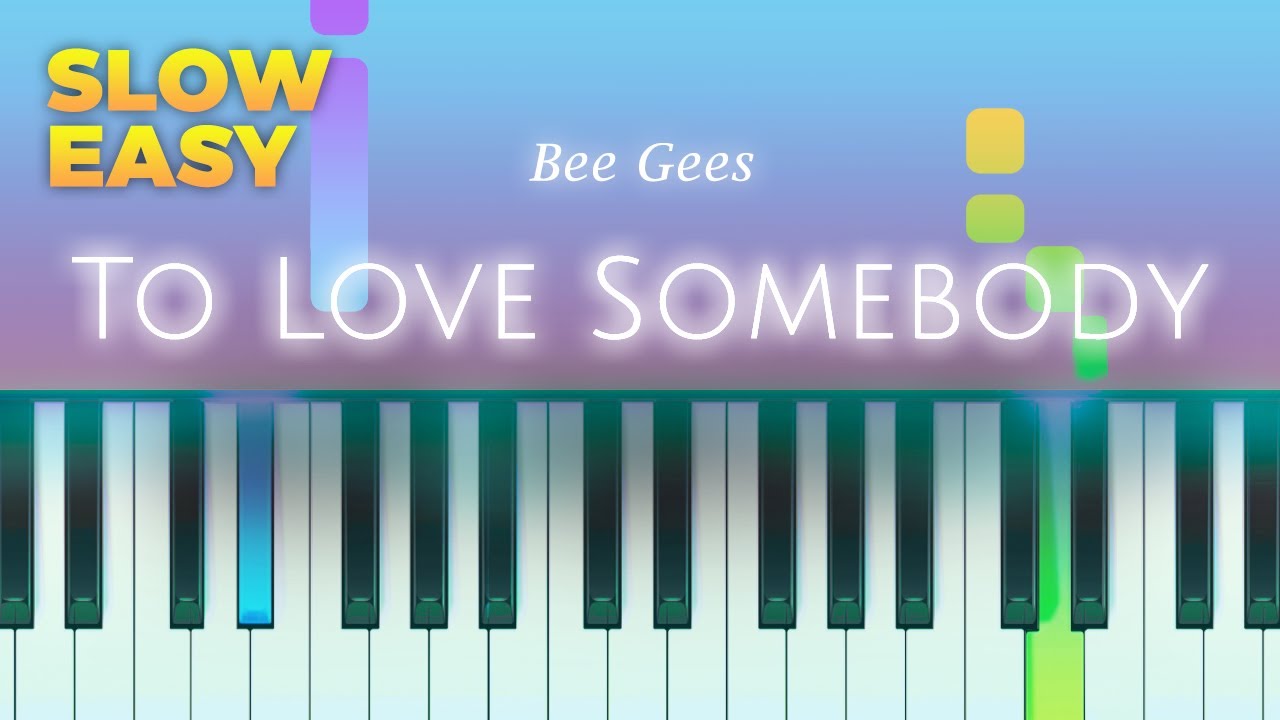 Bee Gees - To Love Somebody - SLOW EASY Piano TUTORIAL by Piano Fun Play