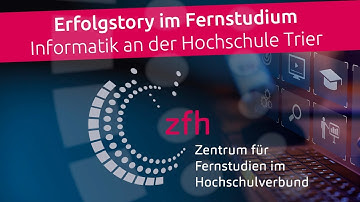 Erfolgstory im Fernstudium Informatik an der Hochschule Trier