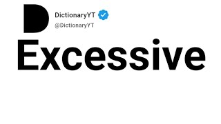 Excessive Antonyms | Opposite Words 