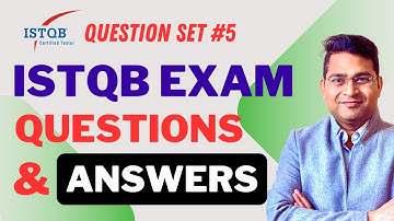 ISTQB Foundation (CTFL) Exam Questions and Answers Explained | Part #5