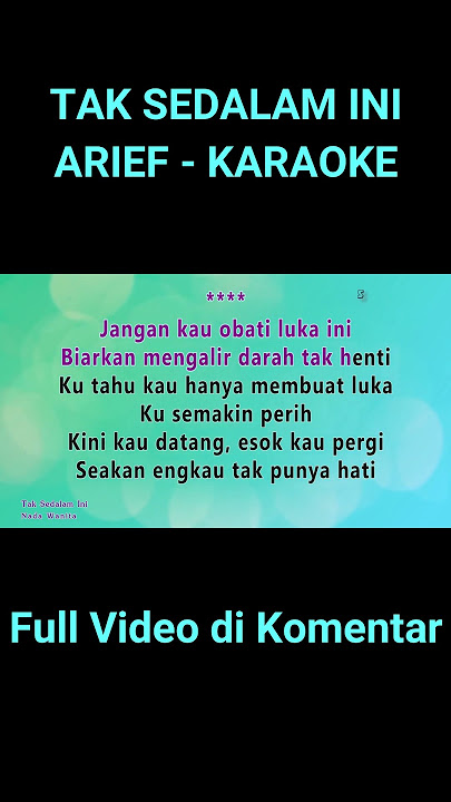 Tak Sedalam Ini - Karaoke