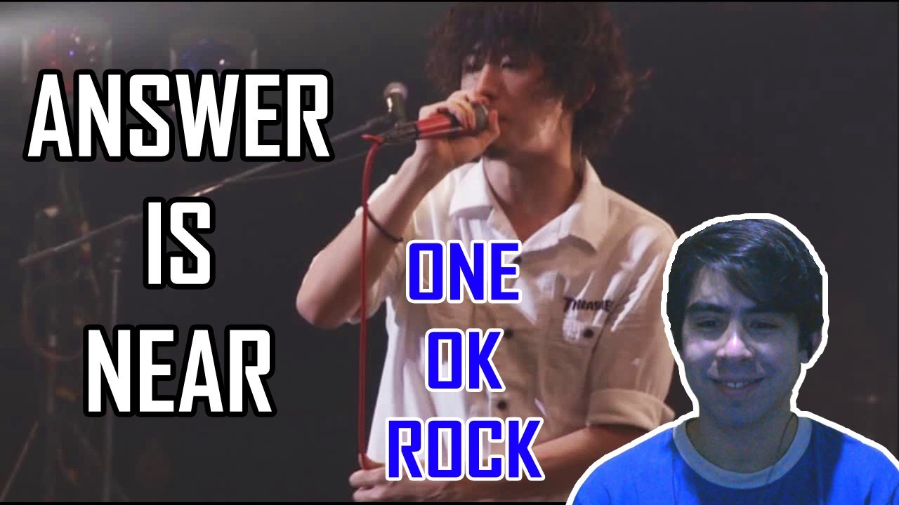 ONE OK ROCK Answer Is Near Live REACCI N REACTION UnTalMaxi 