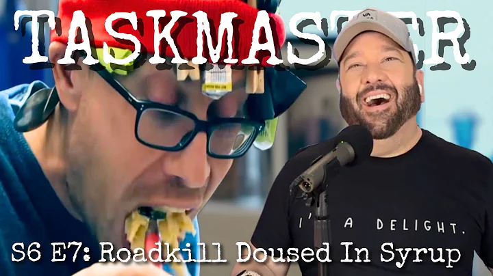 American Reacts to TASKMASTER 6x7: Roadkill Doused in Syrup
