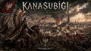 KANASUBIGI - THE LAST GATE OF EUROPE