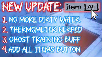 Another AMAZING New Update For Phasmophobia! - v0.24 Patch Notes