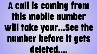 💸A call is coming from this mobile number will take your. . . See the number before it gets delet...