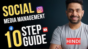 SOCIAL MEDIA MANAGEMENT for BEGINNERS in Hindi - 10 Things to know