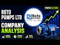 Roto Pumps Ltd Company Analysis | Strengths, Risks & Future Growth