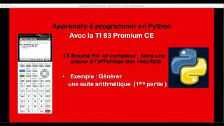 python 13 suite arithmétique (1ère partie ) boucle for, compteur et pause