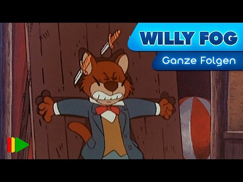 Willy Fog - 15 - Der Japanische Zirkus